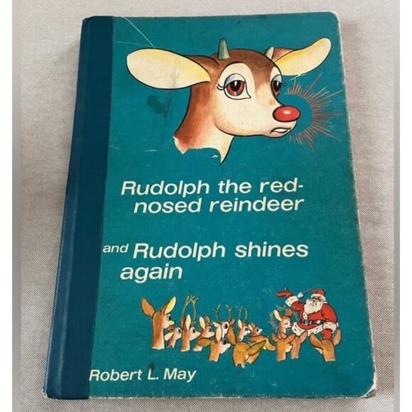 Rudolph The Red-Nosed Reindeer and Rudolph Shines again Vintage Book